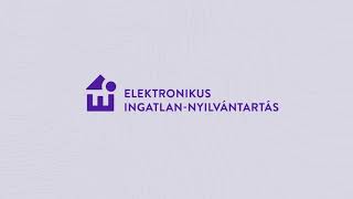 Tulajdonilapmásolat szolgáltatás  Elektronikus ingatlannyilvántartás [upl. by Eednil989]