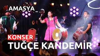 TUĞÇE KANDEMİR AMASYA KONSERİ Tamamı  22 Haziran 2023  Amasya Videoları [upl. by Akima]