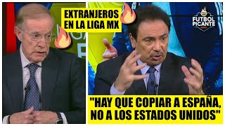 HUGO SE PRENDIÓ 🔥 con el tema de los EXTRANJEROS en la Liga MX y el copiar a la MLS  Futbol Picante [upl. by Byran322]