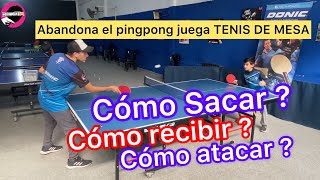 TENIS DE MESA  SAQUE RECEPCIÓN Y ATAQUE  tenisdemesa pingpong tutorial [upl. by Rafaelia]