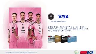 El Inter Miami CF te espera en Miami gracias BCR Visa [upl. by Griz]