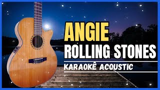 KARAOKÊ  ANGIE  ROLLING STONES  Guitar karaoke  Mick Jagger version [upl. by Zohar]