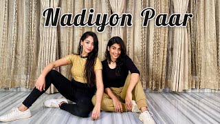 Nadiyon Paar Let the Music Play – Roohi  Janhvi  Dance Cover  Sonaila  Aura [upl. by Melnick62]