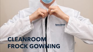 Cleanroom Frock Gowning Procedure [upl. by Enyaj]