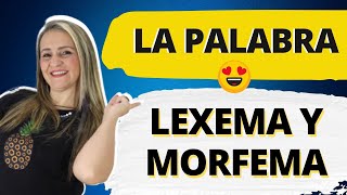 👨‍⚖️¿Qué es la MORFOLOGÍA  Lexema morfema y FORMACIÓN de las Palabras [upl. by Aborn]