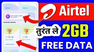 Airtel Thanks App 2GB Free Data Offer Today  Airtel Free Data 2024  Airtel Sim Free Data Kaise Le [upl. by Hsak]