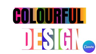 Multicolour Text Effect in Canva  CANVA Tutorials [upl. by Chrisoula629]