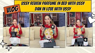 USSY REVIEW PARFUME IN BED amp IN LOVE WITH USSY [upl. by Veljkov]