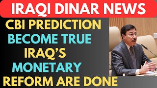 quotIRAQI DINAR CBI PREDICT THE IRAQS MONETARY REFORM IS DONEquotiraqi dinar news today 2024iqd dinar [upl. by Hester]