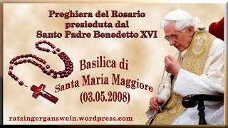 BENEDETTO XVI  PREGUIERA DEL ROSARIO 03052008 [upl. by Onitrof551]