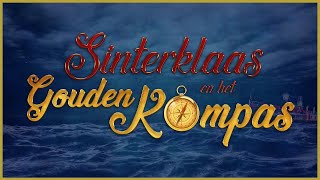 Officiële Film  Sinterklaas en het Gouden Kompas 2021 [upl. by Adriene39]