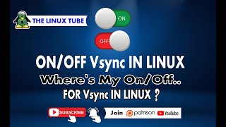 How Do I Turn OnOFF Vsync In Linux   Well Heres Your Answer  A StepbyStep Guide [upl. by Aneet]