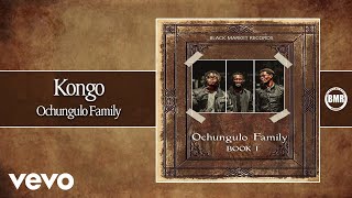 Ochungulo Family  Kongo [upl. by Vinnie]