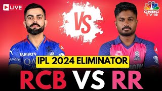 IPL 2024 Eliminator LIVE RCB vs RR  Royal Challengers Bengaluru Vs Rajasthan Royals Score  N18L [upl. by Ednalrim]