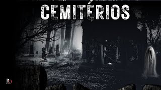 RELATOS DE TERROR EM CEMITÉRIOS  ARREPIOS GARANTIDOS [upl. by Amargo]