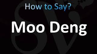 How to Pronounce Moo Deng CORRECTLY [upl. by Alvord244]