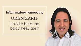 Oren Zarif  Inflammatory Neuropathy  wwworenzarifenergycom [upl. by Mignonne]