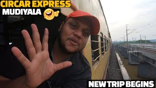 CIRCAR EXPRESS train journey  Chennai to Kakinada  NE monsoon EP 1 [upl. by Pretrice]