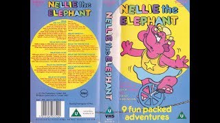 Nellie the Elephant 9 Fun Packed Adventures 1990 UK VHS [upl. by Sellma265]