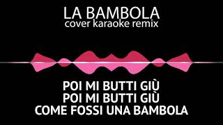 quotLa Bambolaquot  Patty Pravo Cover instrumental karaoke DEMO [upl. by Erv]