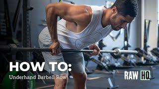 How To Underhand Barbell Row Correctly  RAW HQ [upl. by Bates]