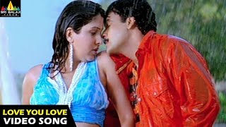 Satyameva Jayathe Songs  Love You Love You Video Song  Rajasekhar Sanjana  Sri Balaji Video [upl. by Madden]