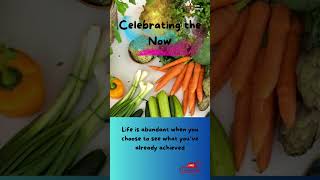 Celebrating the Now motivation [upl. by Hutchings]