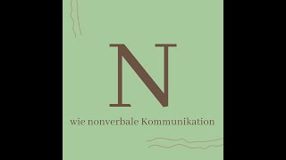 Psychologisches Wissen kurz erklärt N wie nonverbale Kommunikation [upl. by Rosenberg228]