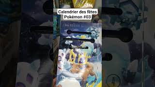 Calendrier des fêtes Pokémon 🎁03 [upl. by Esten]