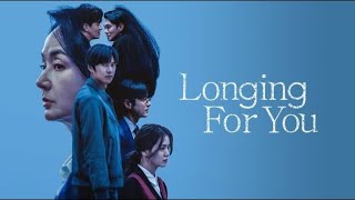 Longing for You 2023 Season 1  Review [upl. by Ylen]