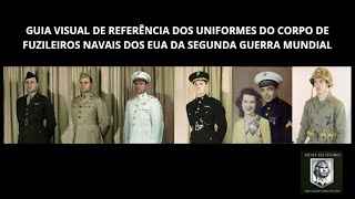 Guia Visual dos Uniformes dos Fuzileiros Navais dos EUA na Segunda Guerra Mundial [upl. by Clay252]