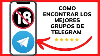 😱😉Los MEJORES GRUPOS en TELEGRAM 2023 Como ENCONTRARLOS😊 [upl. by Sokil]