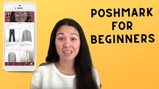 How to Start Selling on Poshmark for Beginners  2019 Tips [upl. by Nednil]