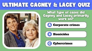 Quiz Your Cagney amp Lacey Knowledge – How Many Trivia Questions Can You Get Right [upl. by Gnuj]