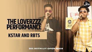 A Special Musical Performance by The Loverzzz  KStar and RBTS  dowithlit Open Mics [upl. by Ttevi]