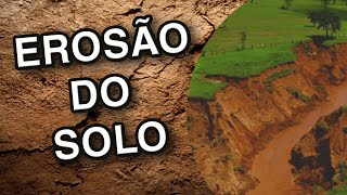 Erosão do solo [upl. by Anuayek325]