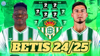 RECONSTRUCCIÓN BETIS 20242025 NUEVA ERA  FICHAJES Y ONCE IDEAL [upl. by Egroej]