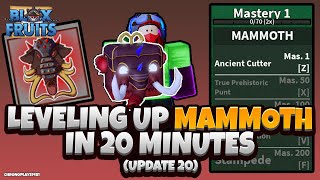 Eating Mammoth Fruit and Leveling it up in 20 Mins Update 20 Blox Fruits [upl. by Eseneg618]