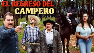 El Regreso Del Campero PELICULA COMPLETA © 2023 ALDAMACINETV [upl. by Nerty]