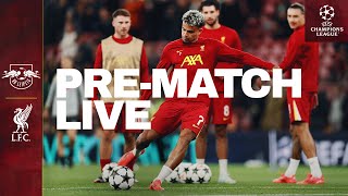 PreMatch Live RB Leipzig vs Liverpool  UEFA Champions League Coverage [upl. by Ag]