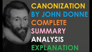 Canonization Critical Analysis  Summary  Explanation [upl. by Hanzelin]