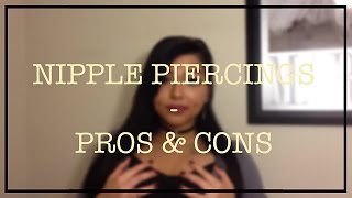 Nipple Piercings  Pros amp Cons Piercings NativeBeauty [upl. by Kepner]