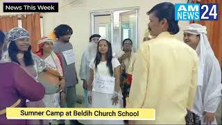 Summer Camp at Beldih Church School 》Jamshedpur 》amnews24 [upl. by Aneleh]