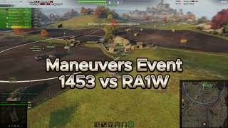 WOT  1453 vs RA1W  Maneuvers Event  CW 7v7 Campaign  RedShire [upl. by Llener]