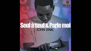 PARLE MOI  JOHN DARC  Single [upl. by Caneghem141]