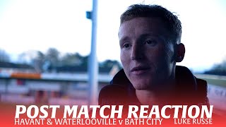 REACTION  Luke Russe following Havant amp Waterlooville v Bath City 24224 [upl. by Harak456]