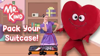 Mr Kind  Pack your suitcase Song  Fun Educational Songs For Kids [upl. by Holzman97]