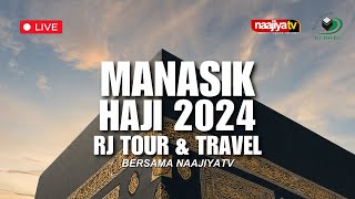 🔴LIVE MANASIK HAJI 2024 RJ TOUR amp TRAVEL  LANGSUNG dari Grand Aston Puncak Bogor [upl. by Revolc]