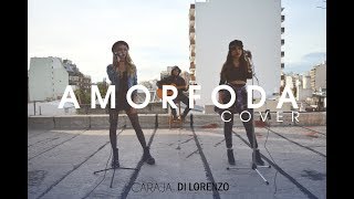 Amorfoda Cover Official Video  DI LORENZO PRODUCCIONES [upl. by Zeuqcaj171]