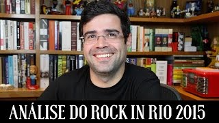 Balanço Geral do Rock in Rio 2015  Rock in Rio  Alta Fidelidade [upl. by Breen]